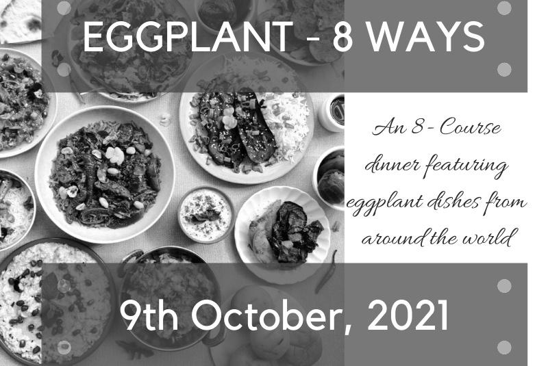 PASSED: 8 Course Eggplant Dinner – Join the waitlist !