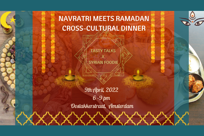 Navratri meets Ramadan – Cross Cultural Dinner