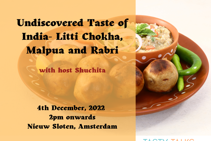 Undiscovered Taste Of India – Litti Chokha, Malpua and Rabri