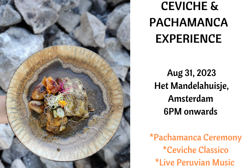 Ceviche and Pachamanca Experience
